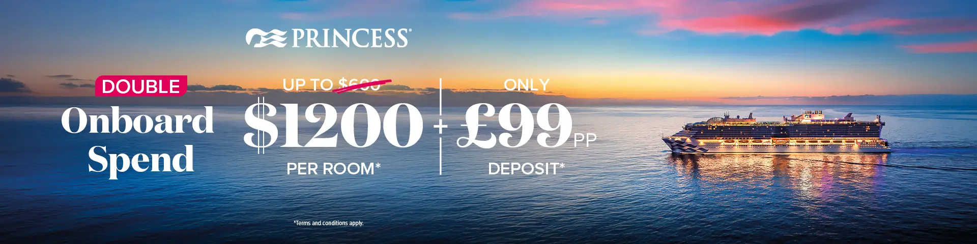 Princess Low Deposit and Onboard Spend